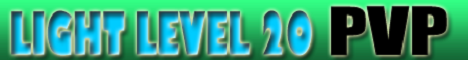 Light Level 20 Light Level 20