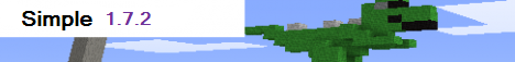 Simple 1.7.2! Simple 1.7.2!