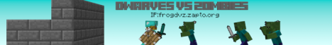 24/7 Dwarves vs Zombies Old Style No Whitelist 24/7 Dwarves vs Zombies Old Style No Whitelist