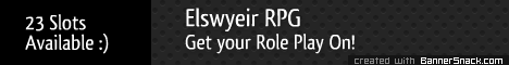 Elswyier RPG -23 Slots- 24/7 Elswyier RPG -23 Slots- 24/7