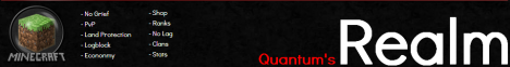 Quantum's Realm || Survival/PvP || Clans || Land Protection Quantum's Realm || Survival/PvP || Clans || Land Protection
