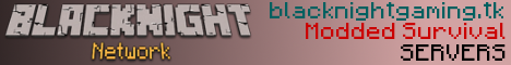 BlackNight Network - Modded Survival BlackNight Network - Modded Survival