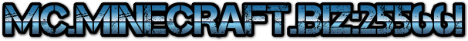 Minecraft.biZ | Faction | PvP | McMMO Minecraft.biZ | Faction | PvP | McMMO