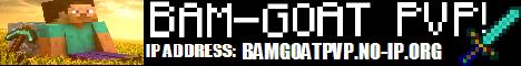 Bam-Goat PVP Bam-Goat PVP