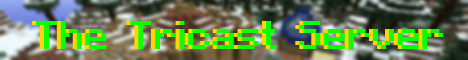 [Bukkit][1.6.2]The Tricast Server