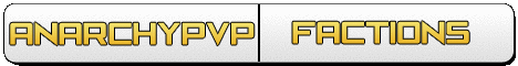 AnachyPVP - Faction Survival AnachyPVP - Faction Survival