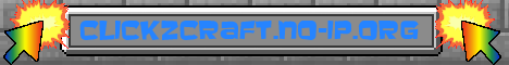 [ClickzCraft] [Survival] [SkyBlock] [MarioKart]