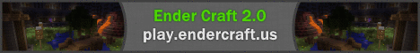EnderCraft 2.0 EnderCraft 2.0