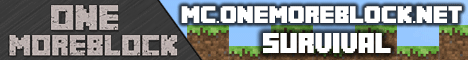 OneMoreBlock | Survival | 1.7.9 OneMoreBlock | Survival | 1.7.9