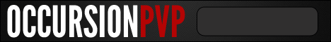 OccursionPVP [FactionPvP] [24/7]