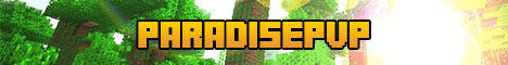 ParadisePVP - Factions PVP ParadisePVP - Factions PVP
