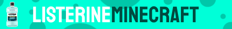 Listerine Minecraft Server (18+) Listerine Minecraft Server (18+)