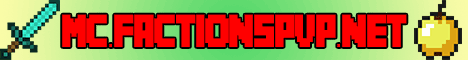 Mc.FactionsPVP.Net | Factions PVP Server Mc.FactionsPVP.Net | Factions PVP Server
