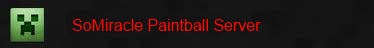 SoMiracle Paintball Server