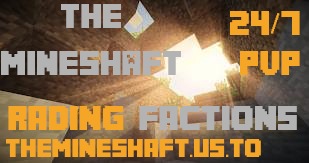 The Mineshaft - Survival+ - 24/7 - Friendly Staff! The Mineshaft - Survival+ - 24/7 - Friendly Staff!