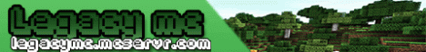 LegacyMC (legacymc.mcservr.com) | Survival | Minigames | Creative Plotworld | Factions LegacyMC (legacymc.mcservr.com) | Survival | Minigames | Creative Plotworld | Factions