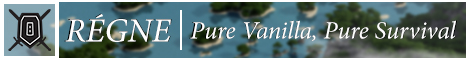 RÉGNE | Pure Vanilla - Pure Survival | Hardcore! | N.A. Based! | Join Now! RÉGNE | Pure Vanilla - Pure Survival | Hardcore! | N.A. Based! | Join Now!