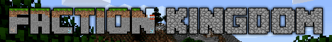 Faction Kingdom Faction Kingdom
