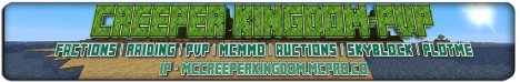 Creeper Kingdom Creeper Kingdom