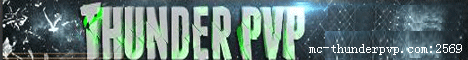 ThunderPvP 1.7.2!!!! ThunderPvP 1.7.2!!!!