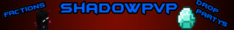 ShadowPvP 2.0! ShadowPvP 2.0!