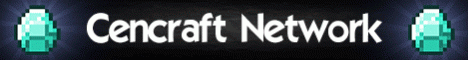 [CENCRAFT NETWORK] ☆ [1.7.4] ☆ [SURVIVAL] ☆ [CREATIVE] ☆ [HUB] ☆ 24-7 ✓ LAG FREE ✓ GREAT PLAYERS ✓