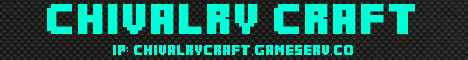Chivalry Craft Chivalry Craft