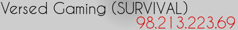 Versed Gaming (SURVIVAL)
