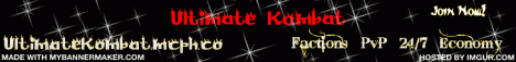 Ultimate Kombat | Factions | Economy | Pvp | 24/7 | MobArena Ultimate Kombat | Factions | Economy | Pvp | 24/7 | MobArena