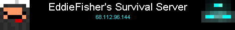 EddieFisher's Survival Server 1.1! Classic Vanilla Feel! EddieFisher's Survival Server 1.1! Classic Vanilla Feel!