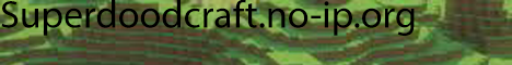 Superdoodcraft / PVP / Minigames Superdoodcraft / PVP / Minigames