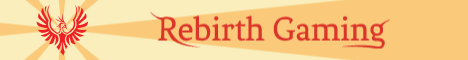 Rebirth Gaming Rebirth Gaming
