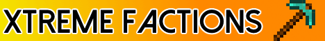 Xtreme Factions Xtreme Factions