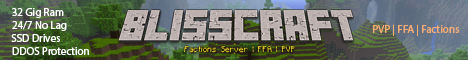 BlissCraft Factions Server BlissCraft Factions Server