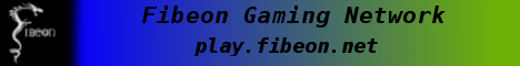 The Fibeon Gaming Network The Fibeon Gaming Network