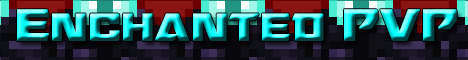 Enchanted PVP Minecraft Server! Minecraft Server