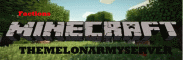 TheMelonArmyServer TheMelonArmyServer