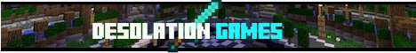 {24/7} DesolationGames {Factions, Aggressive Skyblock, MEGA Kit PVP, SmuggleBox Prison} {24/7} DesolationGames {Factions, Aggressive Skyblock, MEGA Kit PVP, SmuggleBox Prison}