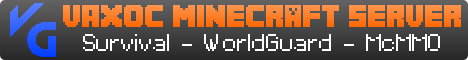 Vaxoc Gaming Minecraft Vaxoc Gaming Minecraft