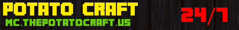 PotatoCraft [Survival+]