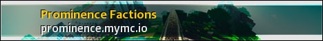 Prominence Factions Prominence Factions