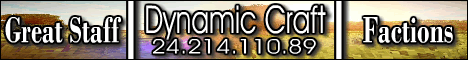 »✔Dynamic Craft | Factions PvP✔« »✔Dynamic Craft | Factions PvP✔«