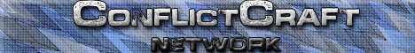 ConflictCraft Network [Survival] [Creative] [Factions] [24/7]