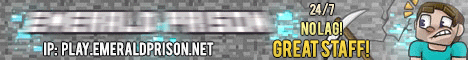 EmeraldPrison | 24/7 | No-Lag EmeraldPrison | 24/7 | No-Lag