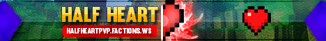 Half Heart PvP Half Heart PvP