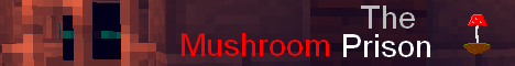 The Mushroom Prison The Mushroom Prison