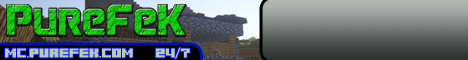 PureFeK.com - Survival / SkyBlock / MiniGames PureFeK.com - Survival / SkyBlock / MiniGames