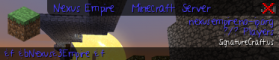 Nexus Empire » Minecraft Server Nexus Empire » Minecraft Server