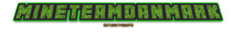 mc.MineteamDanmark.com 24/7 mc.MineteamDanmark.com 24/7
