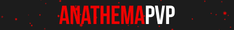 AnathemaPVP - The best pvp experience AnathemaPVP - The best pvp experience